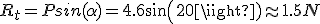 R_t=Psin(\alpha)=4.6sin(20) \approx 1.5N